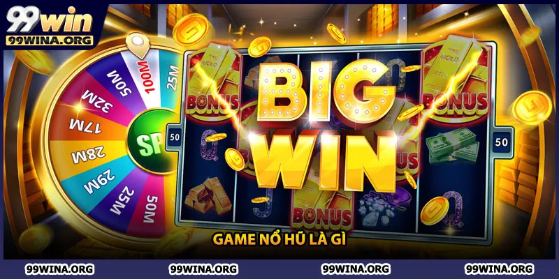 Game nổ hũ là gì