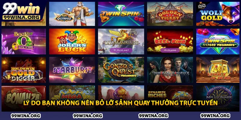 Lý do bạn không nên bỏ lỡ sảnh quay thưởng trực tuyến 